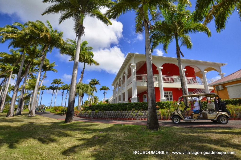 Club House Golf de 18  trous de Saint François Guadeloupe avec la golfette BoubouMobile