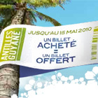 Promotion vol Air Caraibes Guadeloupe 1 billet acheté, 1 billet offert